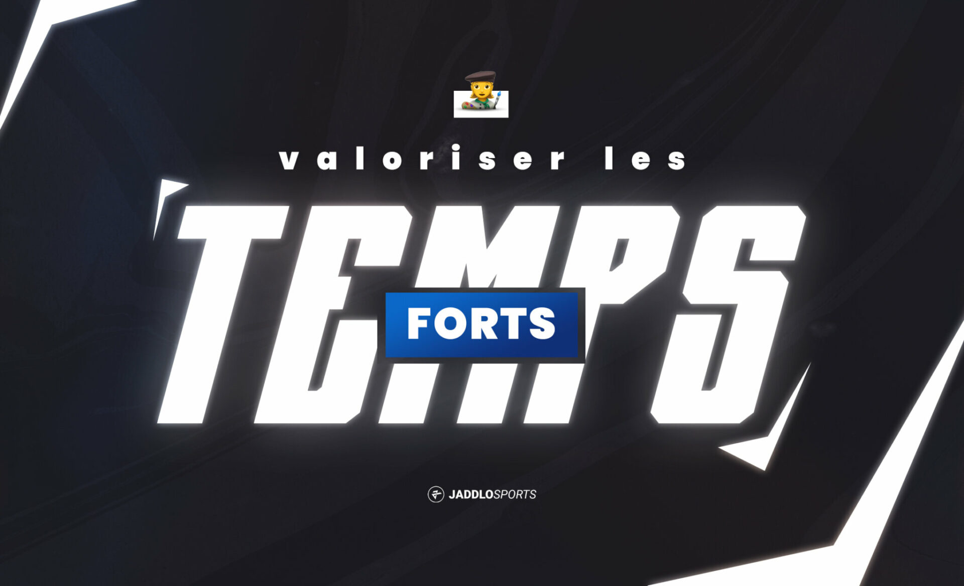 temps fort